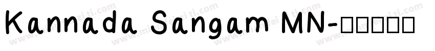 Kannada Sangam MN字体转换